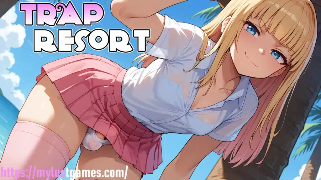 Trap Resort Download